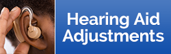 Hearing Aid Adjustments